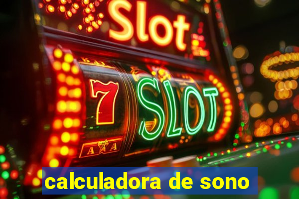 calculadora de sono